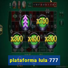 plataforma lula 777